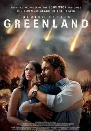 Greenland (2020) นาทีระทึกวันสิ้ นโลก