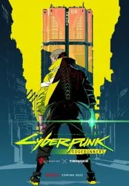Cyberpunk Edgerunners (2022) อาชญากรแดนเถื่อน
