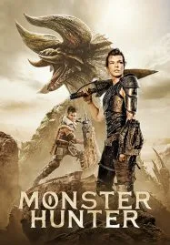 Monster Hunter (2020) มอนสเตอร์ ฮันเตอร์