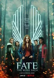 Fate The Winx Saga Season 1 (2021) เฟต เดอะ วิงซ์ ซาก้า
