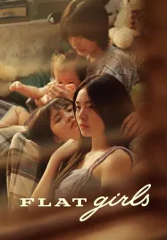 Flat Girls (2025) แฟลตเกิร์ล ชั้นห่างระหว่าง เ ร า