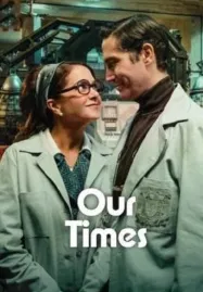Our Times (2025) ข้ามเวลาของสองเรา
