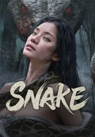 Snake (2025) นางพญาอสรพิษ