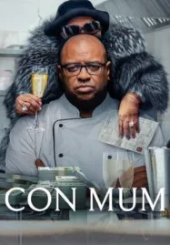Con Mum (2025) แม่นักตุ๋น