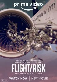 Flight Risk (2022) เที่ยวบินมหาภัย
