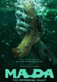 Ma Da The Drowning Spirit วิญญาณอาถรรพ์แม่น้ำโขง (2024)