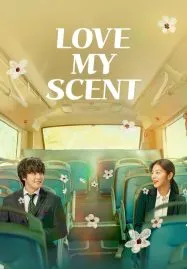 Love My Scent (2023)