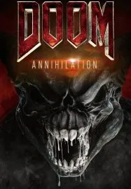 Doom Annihilation (2019) ดูม 2 สงครามอสูรกลายพันธุ์