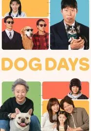Dog Days (2024) ด็อกเดย์ สี่ขาว้าวุ่น