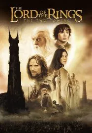 The Lord Of The Rings 2 The Two Towers (2002) ศึกหอคอยคู่กู้พิภพ