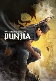The Thousand Faces of Dunjia (2017) ผู้พิทักษ์หมัดเทวดา