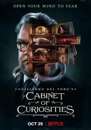 Guillermo del Toro’s Cabinet of Curiosities (2022) กีเยร์โม เดล โตโร ตู้ลับสุดหลอน