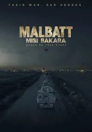 Malbatt Misi Bakara (2023)