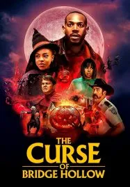 The Curse of Bridge Hollow (2022) คำสาปแห่งบริดจ์ฮอลโลว์