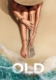 Old (2021) โอลด์