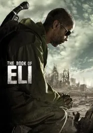 The Book of Eli (2010) คัมภีร์พลิกชะตาโลก
