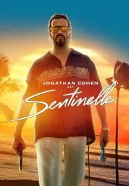 Sentinelle (2023) ซองติแนล ฮีโร่จำเป็น