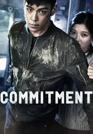 Commitment (2013) ล่าเดือด…สายลับเพชฌฆาต