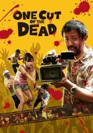 One Cut of the Dead (2017) วันคัท ซอมบี้งับๆๆๆ