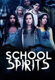 School Spirits (2017)
