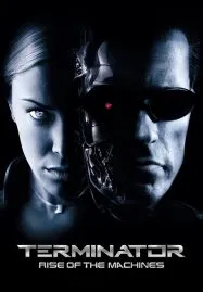 Terminator 3 Rise Of The Machines (2003) คนเหล็ก 3 กำเนิดใหม่เครื่องจักรสังหาร