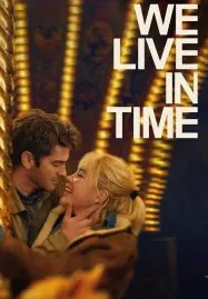 We Live in Time (2024) เวลานั้นฉันและเธอ