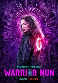 Warrior Nun Season 1 (2020) วอร์ริเออร์ นัน นักรบแห่งศรัทธา 1