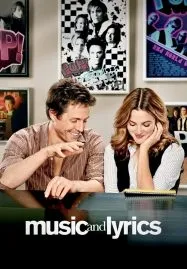 Music and Lyrics (2007) สี่ห้องใจนี้ มีแต่เสียงเธอ