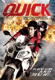 Quick (2011) หยุดเวลาซิ่งระเบิดเมือง