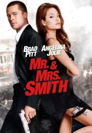 Mr & Mrs Smith (2005) มิสเตอร์แอนด์มิสซิสสมิธ นายและนางคู่พิฆาต