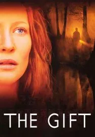 The Gift (2000) ลางสังหรณ์วิญญาณอำมหิต