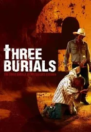The Three Burials of Melquiades Estrada (2005) พลิกปมฆ่า ผ่าคดีสังหาร
