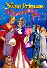 The Swan Princess A Fairytale Is Born (2023)