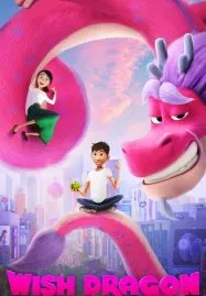 Wish Dragon (2021) มังกรอธิษฐาน