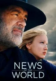 News of the World (2020) นิวส์ ออฟ เดอะ เวิลด์
