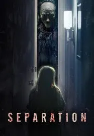 Separation (2021) พลัดพราก