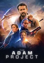 The Adam Project (2022) ย้อนเวลาหาอดัม