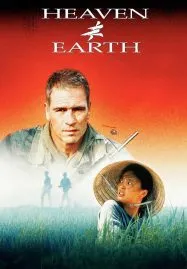 Heaven & Earth (1993) สวรรค์กับโลก หัวใจเธอพลิกลิขิต