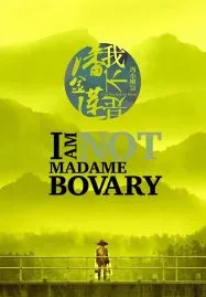 I Am Not Madame Bovary (2016) อย่าคิดหลอกเจ้