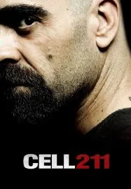 Cell 211 (2009) วันวิกฤติ ห้องขังนรก