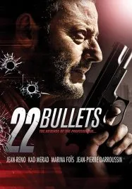22 Bullets (2010) 22 นัด ยมบาลล้างยมบาล