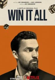 Win it All (2017) วิน อิท ออล