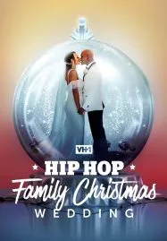 Hip Hop Family Christmas Wedding (2022)