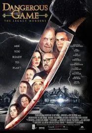 Dangerous Game The Legacy Murders (2022)