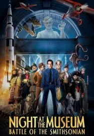 Night at the Museum 2 Battle of the Smithsonian (2009) มหึมาพิพิธภัณฑ์ ดับเบิ้ลมันส์ทะลุโลก