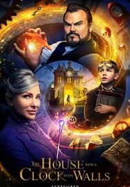 The House with a Clock in Its Walls (2018) บ้านเวทมนตร์และนาฬิกาอาถรรพ์