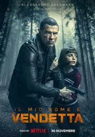 My Name Is Vendetta (2022) ในนามของความแค้น