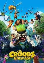 The Croods A New Age (2020) เดอะ ครู้ดส์ ตะลุยโลกใบใหม่