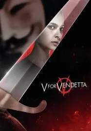 V for Vendetta (2005) เพชฌฆาตหน้ากากพญายม