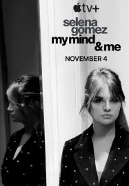 Selena Gomez My Mind & Me (2022)